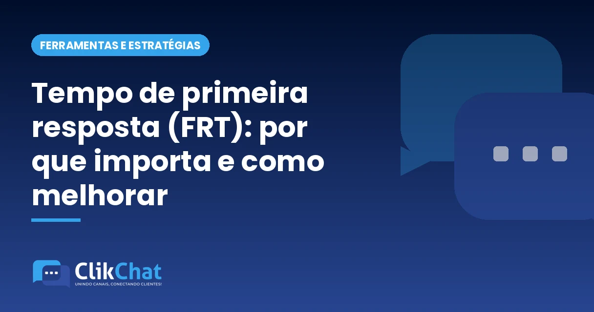 Tempo de primeira resposta (FRT): por que importa e como melhorar