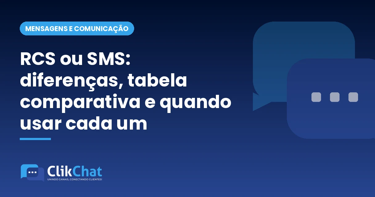RCS ou SMS: diferenças, tabela comparativa e quando usar cada um